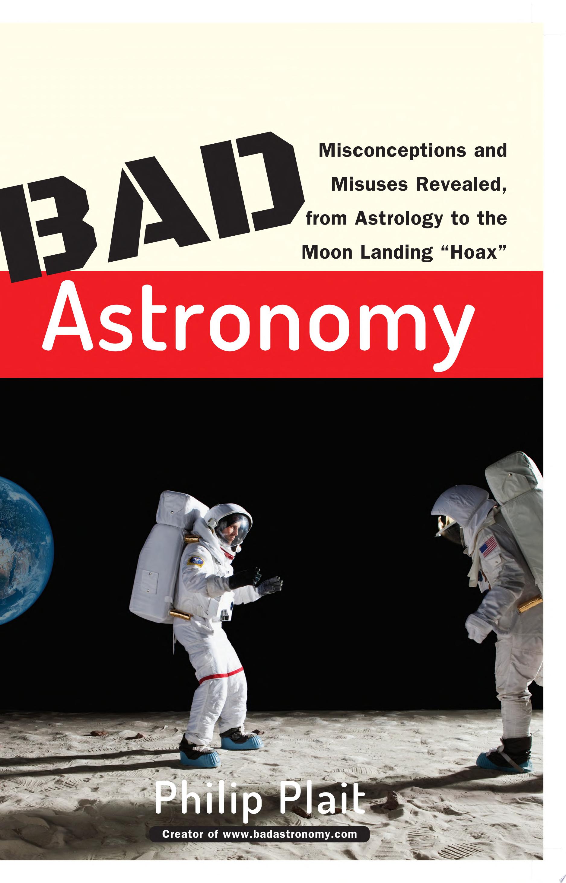 Bad Astronomy