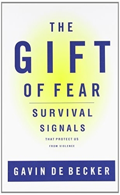 The Gift of Fear